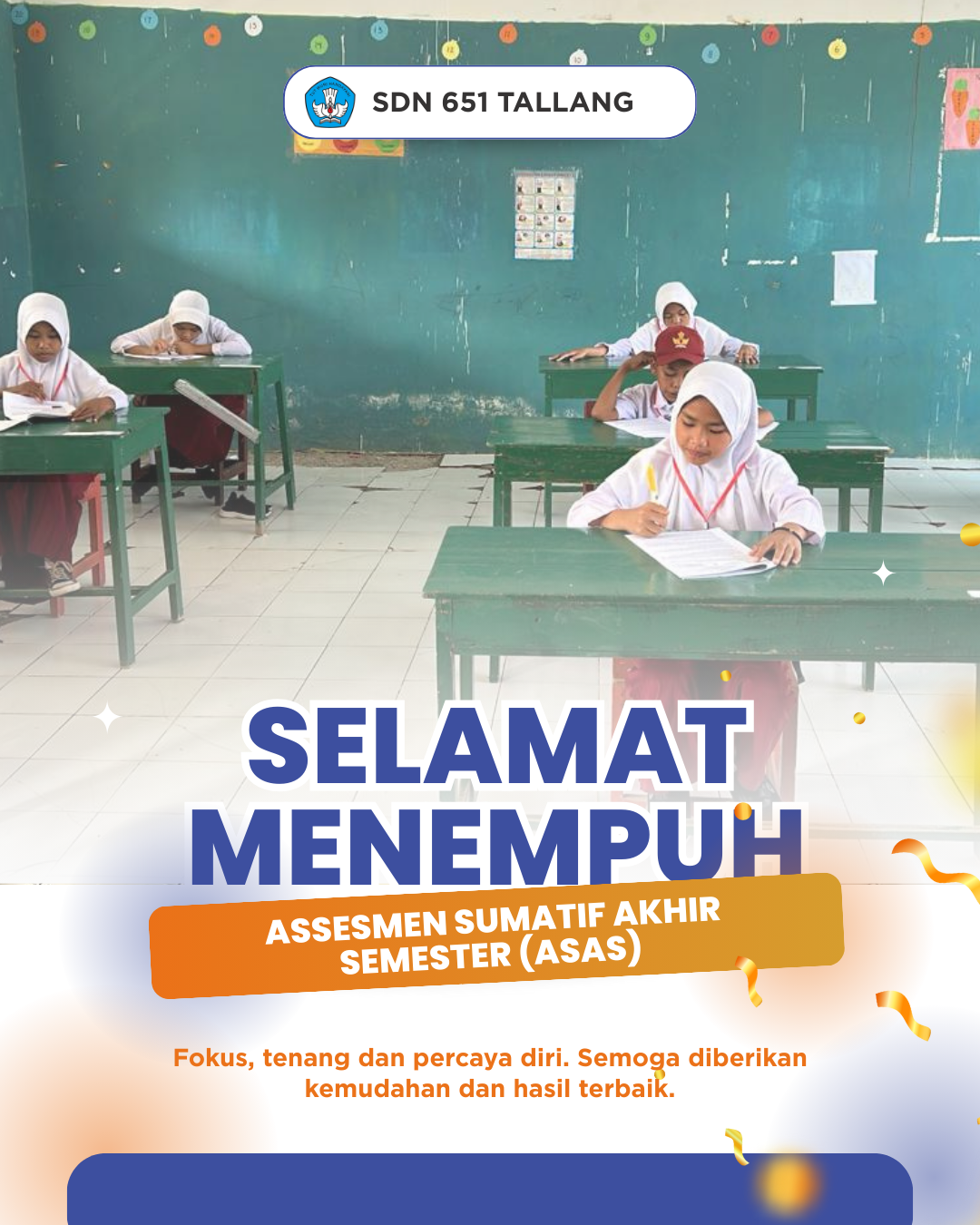 Assesmen Sumatif Akhir Semester (ASAS) Kelas VI Tahun ajaran 2024/2025